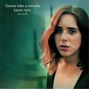 Laura Nyro and LaBelle - Gonna Take a Miracle (1971) [Reissue 2002]