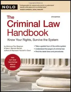 Criminal Law Handbook: Know Your Rights, Survive the System (Repost)