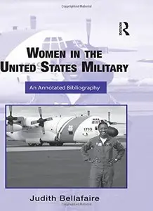 Women in the United States Military: An Annotated Bibliography