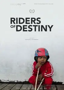 Riders of Destiny (2019)