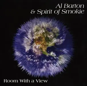 Al Barton & Spirit Of Smokie - Room With A View (2011)