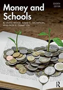 Money and Schools, 7th Edition