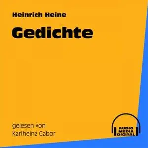 «Gedichte» by Heinrich Heine