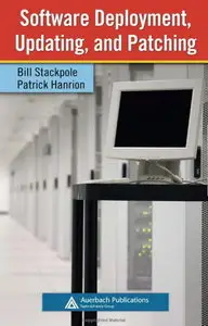 Software Deployment, Updating, and Patching (Information Security)