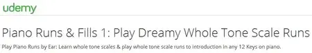 Piano Runs & Fills 1: Play Dreamy Whole Tone Scale Runs