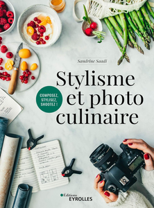 Stylisme et photo culinaire - Sandrine Saadi