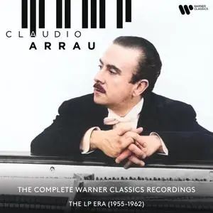 Claudio Arrau - The Complete Warner Classics Recordings The LP Era (1955-1962) (2022) [Official Digital Download 24/192]