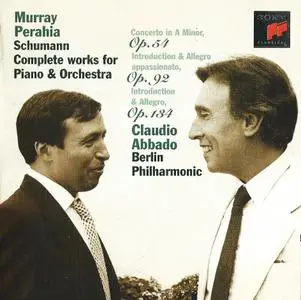 Murray Perahia, Berliner Philharmoniker, Claudio Abbado - Schumann: Complete Works for Piano & Orchestra (1997)
