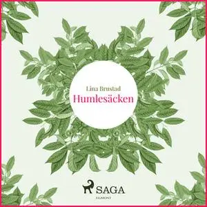 «Humlesäcken» by Lina Brustad