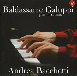 Andrea Bacchetti - Galuppi: Piano Sonatas (2008)