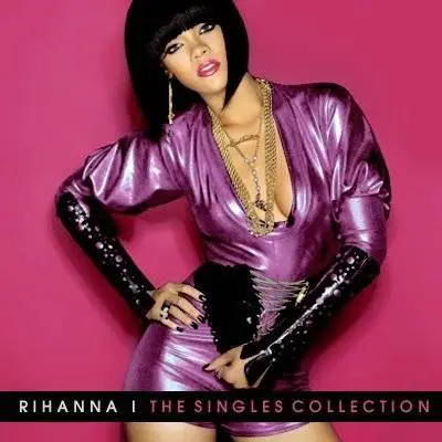 The Singles Collection - Rihanna 2007