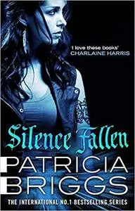 Silence Fallen (A Mercy Thompson Novel)