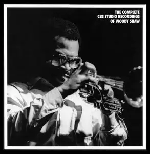 Woody Shaw - The Complete CBS Studio Recordings of Woody Shaw (1992) {3CD Set Mosaic MD3-142 rec 1977-1981}