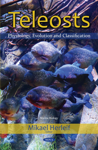 Teleosts : Physiology, Evolution and Classification