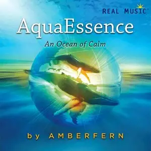 Amberfern (Clive Brooks) - Aquaessence: An Ocean of Calm (2013)