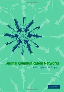 Animal Communication Networks (Repost)