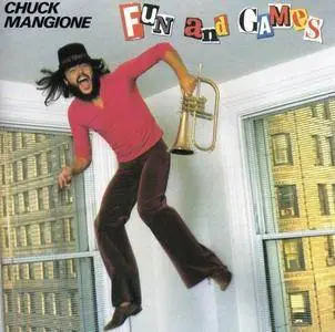 Chuck Mangione - Fun And Games (1979) [1988]