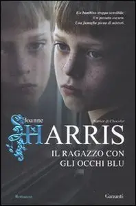 Il ragazzo con gli occhi blu di Joanne Harris