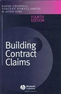 Building Contract Claims, 4th edition (Repost)