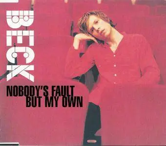Beck - Nobody's Fault But My Own (Japan CD5) (1999) {Bong Load/Geffen} **[RE-UP]**