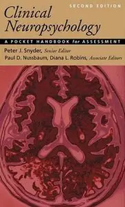 Clinical Neuropsychology: A Pocket Handbook for Assessment, 2 edition (repost)