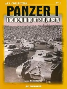 Panzer I: The Begining of a Dinasty (AFV Collection 1) (Repost)