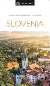 DK Eyewitness Slovenia (Travel Guide)