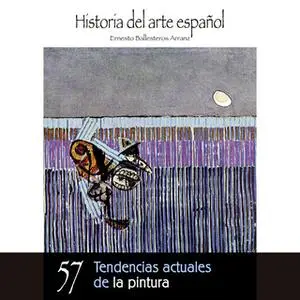 «Tendencias actuales de la pintura» by Ernesto Ballesteros Arranz