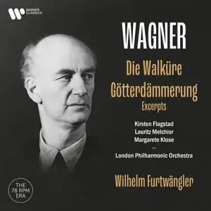 Kirsten Flagstad - Wagner Die Walküre & Götterdämmerung (Excerpts, Live) (2021) [Official Digital Download 24/192]