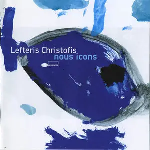 Lefteris Christofis - Nous Icons (2005)