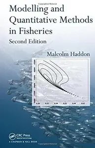 Modelling and Quantitative Methods in Fisheries (2nd Edition) [Repost] 