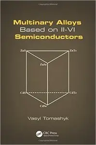 Multinary Alloys Based on II-VI Semiconductors