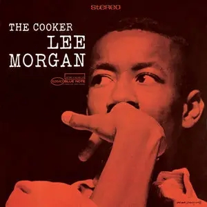 Lee Morgan - The Cooker (1958/2014) [Official Digital Download 24-bit/192kHz]