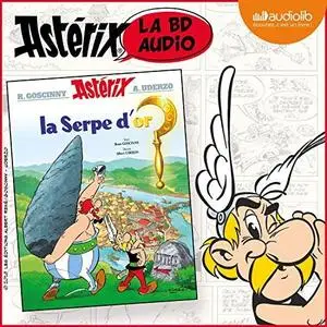 René Goscinny, Albert Uderzo, "La Serpe d'Or"