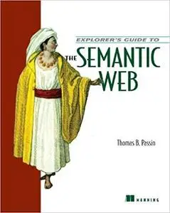 Explorer's Guide to the Semantic Web [Repost]