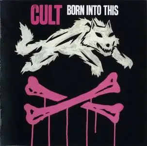 The Cult - Born Into This (2007)