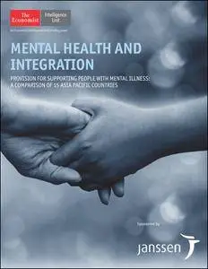 The Economist (Intelligence Unit) - Mental Health and Integration (2016)