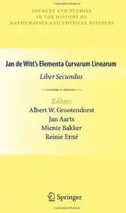 Jan de Witt's Elementa Curvarum Linearum: Liber Secundus