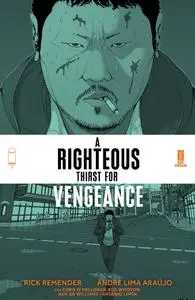 A Righteous Thirst for Vengeance #1-4