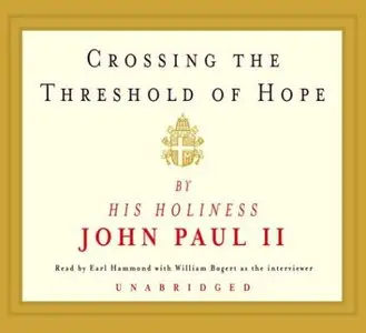 Crossing the Threshold of Hope