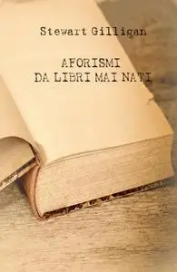 Aforismi da libri mai nati