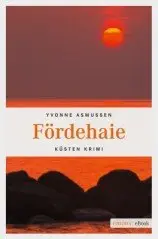 Yvonne Asmussen - Fördehaie