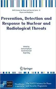 Prevention, Detection and Response to Nuclear and Radiological Threats