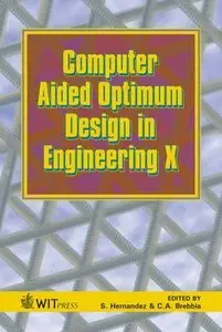 Computer Aided Optimum Design in Engineering X (Repost)