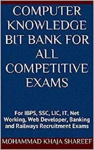 Computer Knowledge Bit Bank For All Competitive Exams