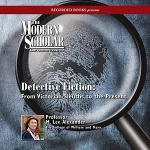 Detective Fiction: From Victorian Sleuths to the Present [repost]