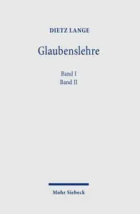 Dietz Lange - Glaubenslehre: Paket (Band 1 + 2)