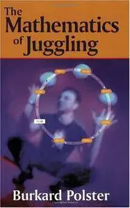 The Mathematics of Juggling