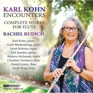Rachel Rudich - Karl Kohn - Complete Works for Flute (2022) [Official Digital Download 24/96]