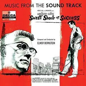 Elmer Bernstein & Chico Hamilton - Sweet Smell Of Success (60th Anniversary Expanded Edition) (1957/2017)